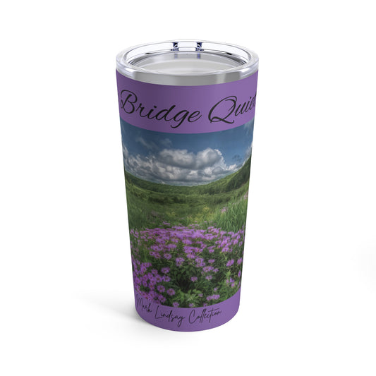 Meadow at Brown Bridge Quiet Area Tumbler 20oz